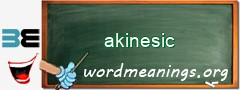 WordMeaning blackboard for akinesic